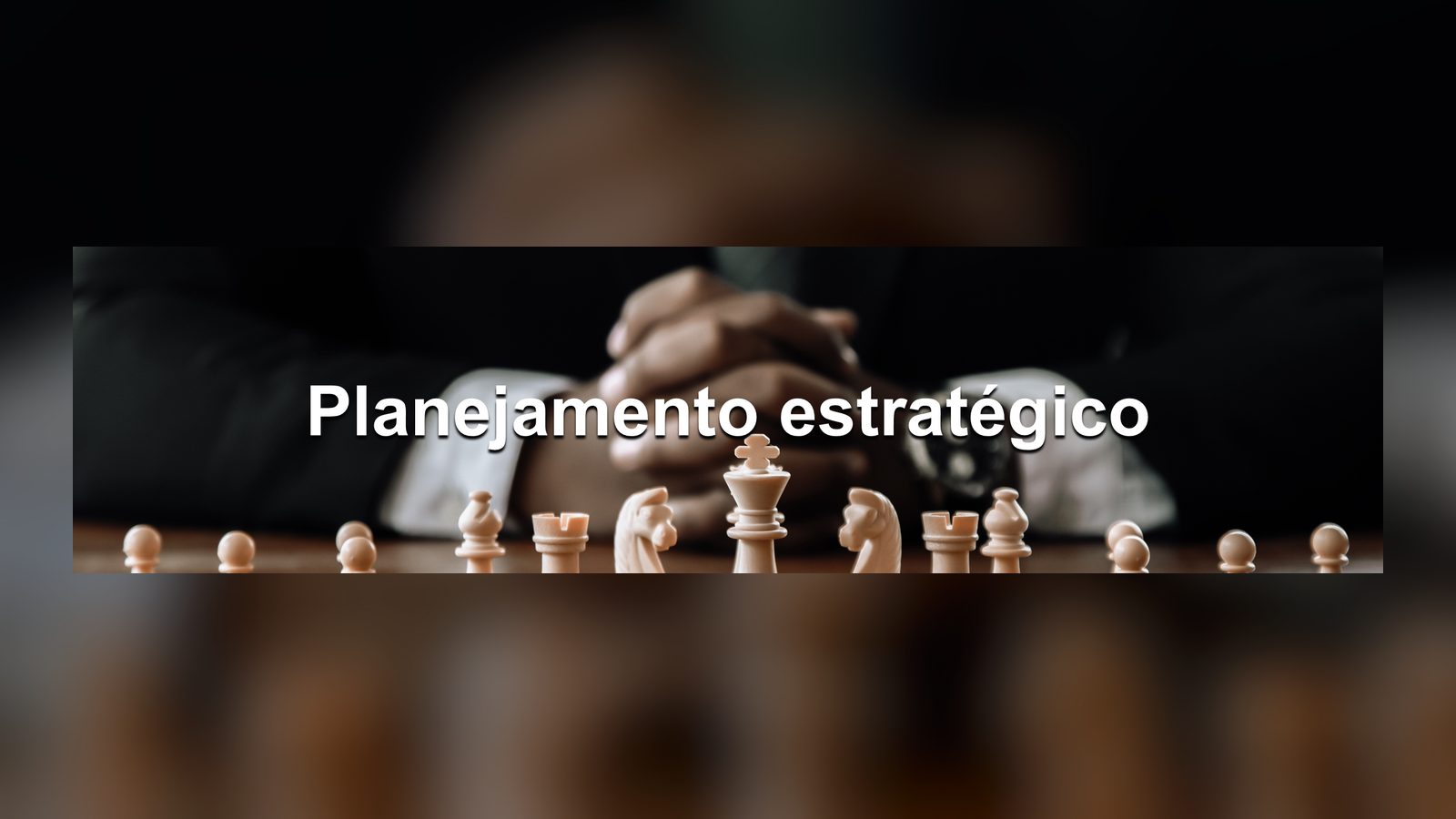 Como evitar a miopia estratégica