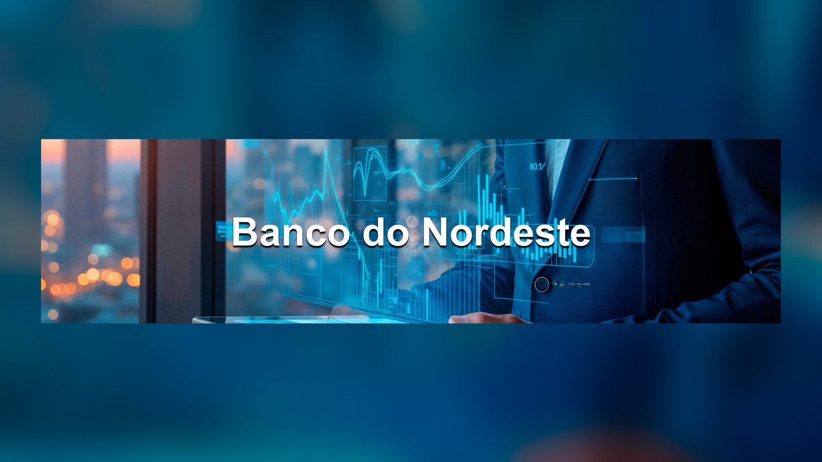 Pernambuco recebe R$ 558 milhões em investimentos do Banco do Nordeste